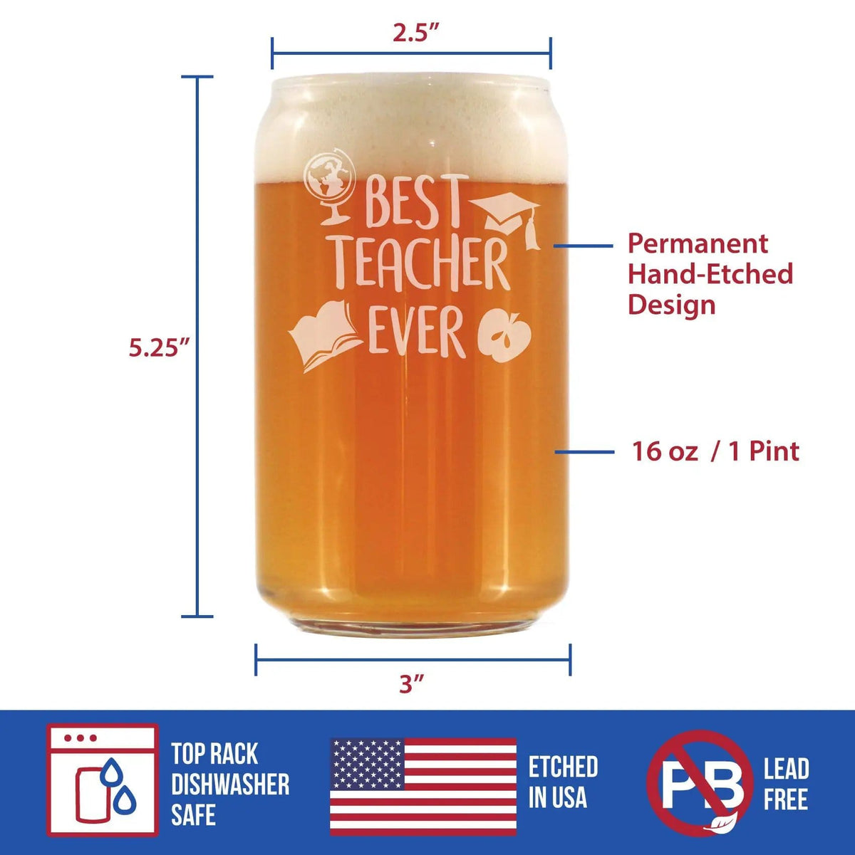 Etched Beer Can Pint Glass | 16 oz | Dishwasher Safe | Best Teacher Ever