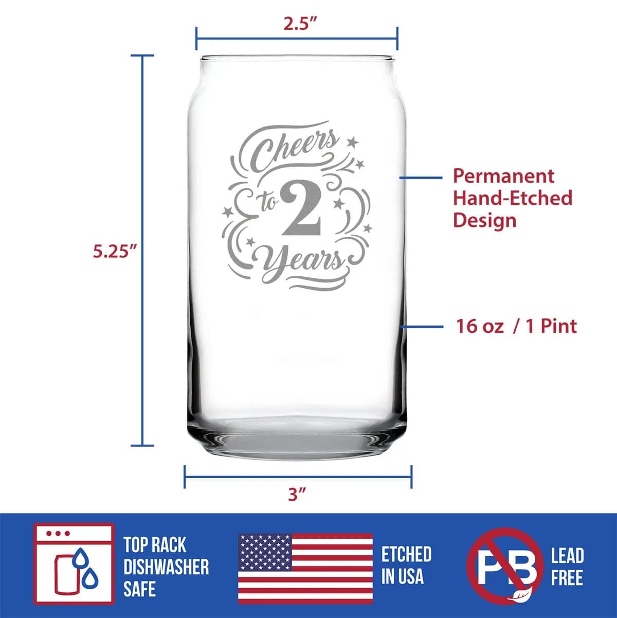Etched Beer Can Pint Glass | 16 oz | Dishwasher Safe | Cheers to 2 Years