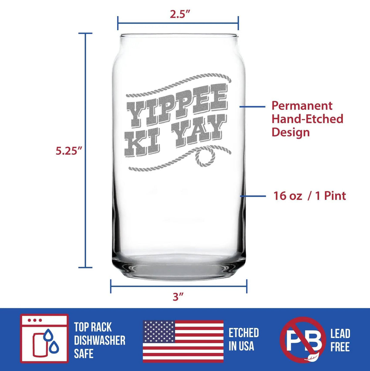 Etched Beer Can Pint Glass | 16 oz | Dishwasher Safe | Yippee Ki Yay Engraved