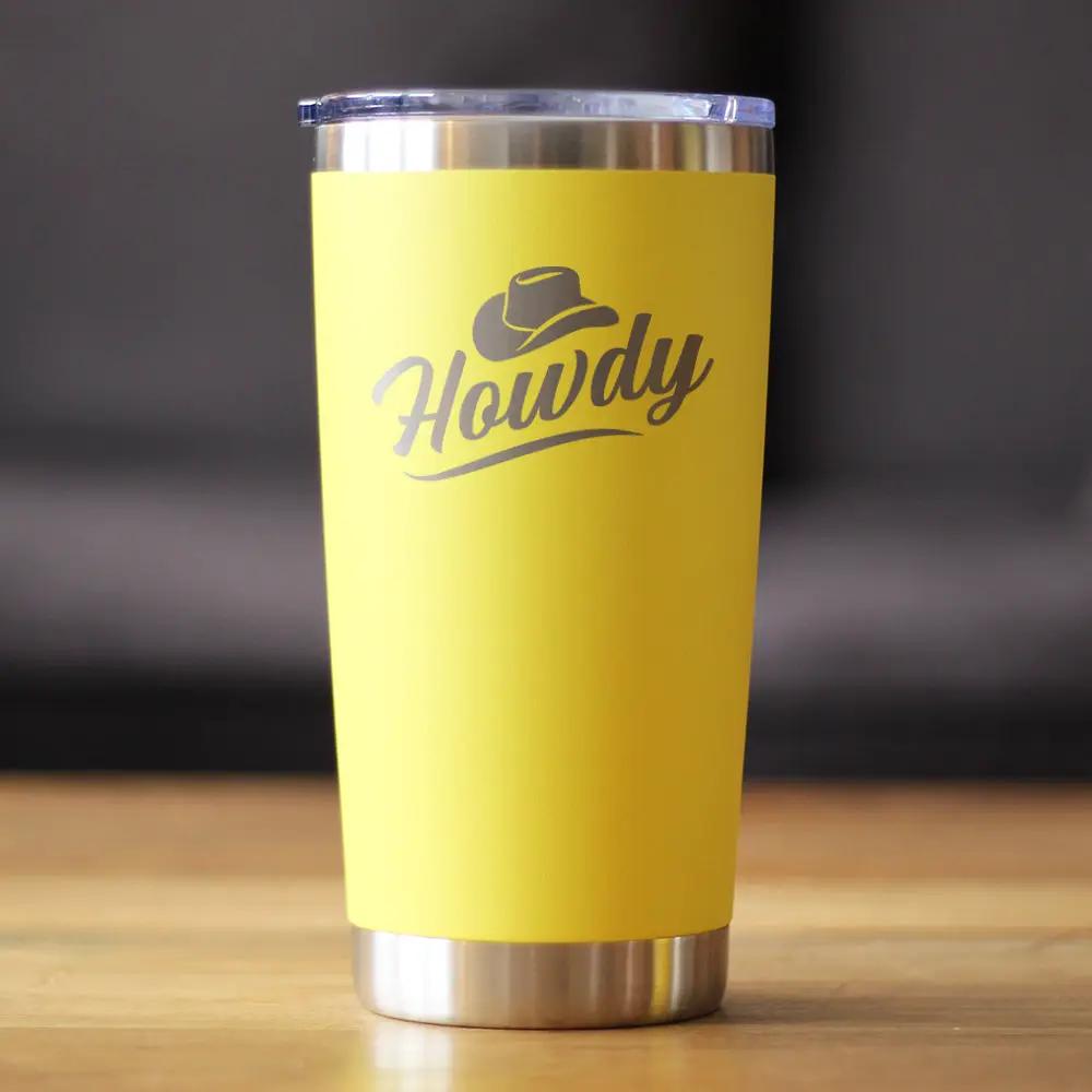 Howdy Coffee Tumbler | 20 Oz Double Wall Stainless Steel | Sliding Lid | Country Western Decor