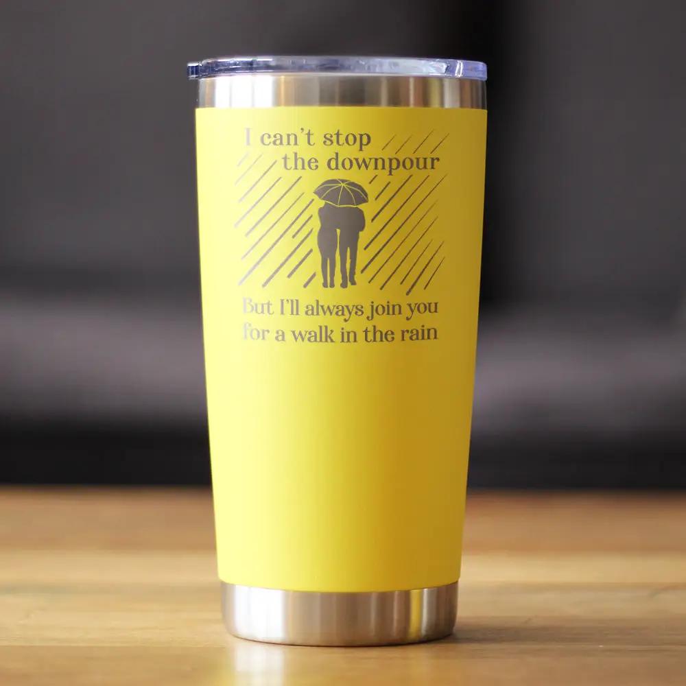 Walk In The Rain Coffee Tumbler | 20 Oz Double Wall Stainless Steel | Sliding Lid | Sympathy Gifts For Comfort and Encouragement