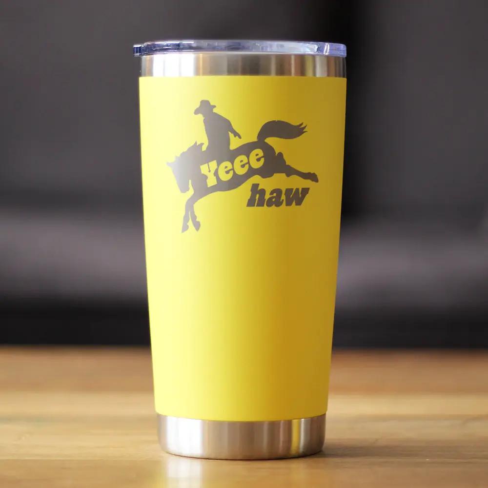 Yeehaw Coffee Tumbler | 20 Oz Double Wall Stainless Steel | Sliding Lid | Rodeo Party Decorations & Western Home Dec