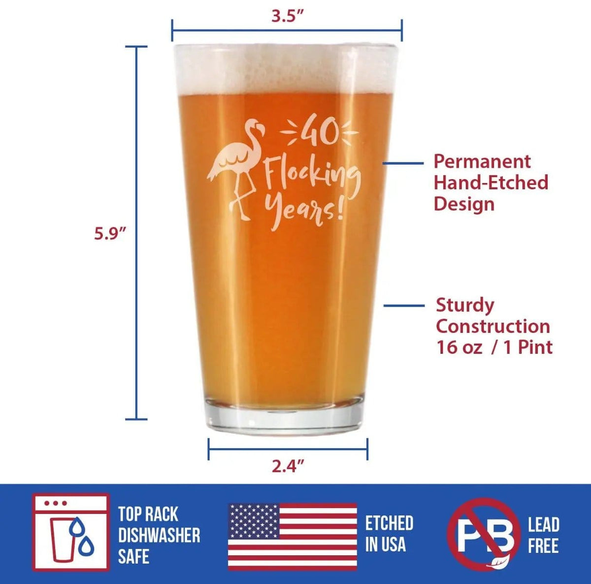 Etched Pint Glass | 16 oz Beer Glass | Dishwasher Safe | 40 Flocking Years