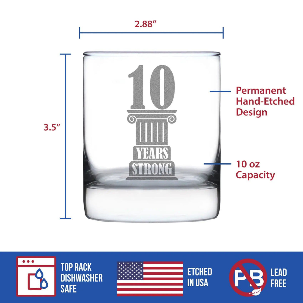 Etched Rocks Glass | 10.25 oz Whiskey Glass | Dishwasher Safe | 10 Years Strong Engraved
