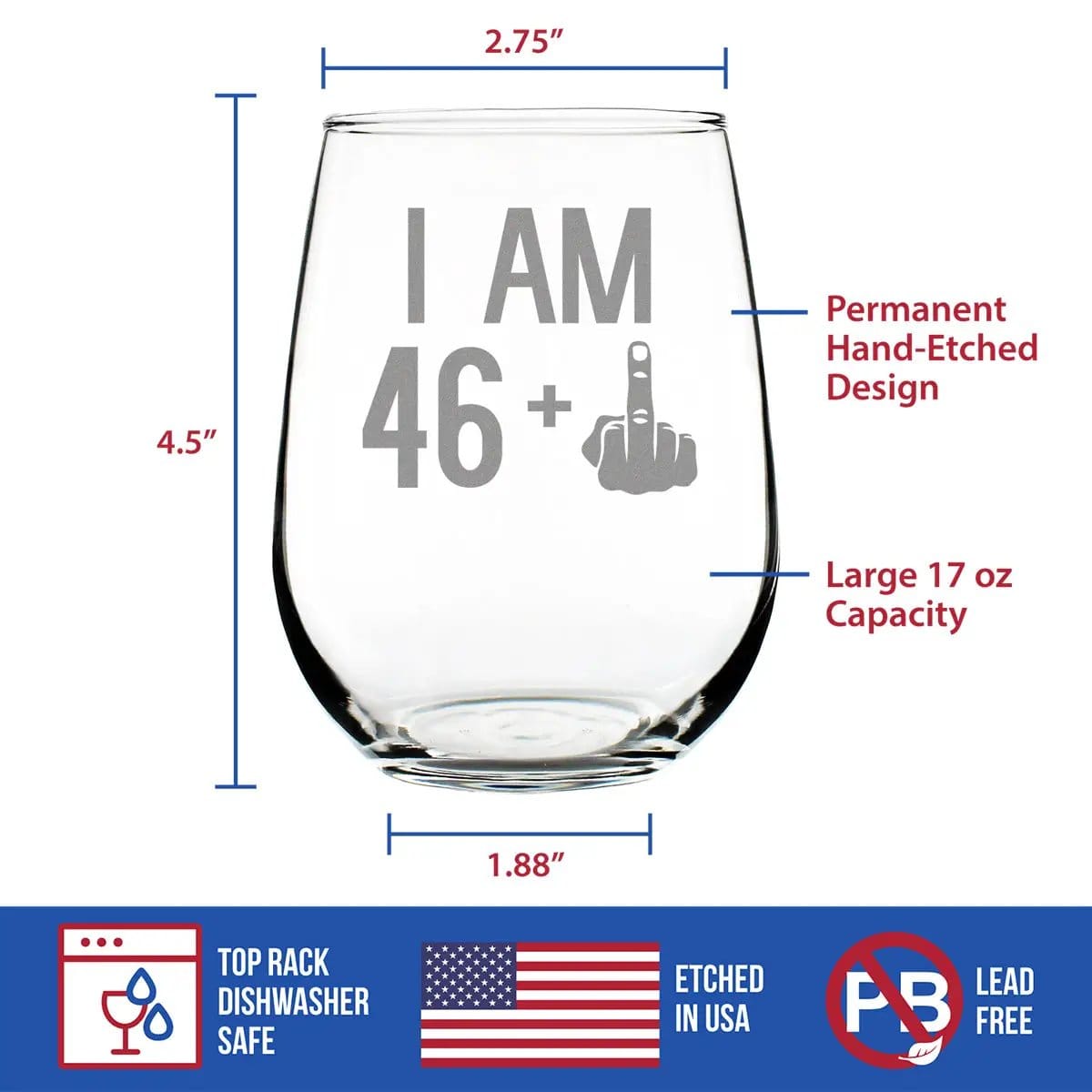 Etched Stemless Wine Glass | 17 oz | Dishwasher Safe | 46 + 1 Middle Finger
