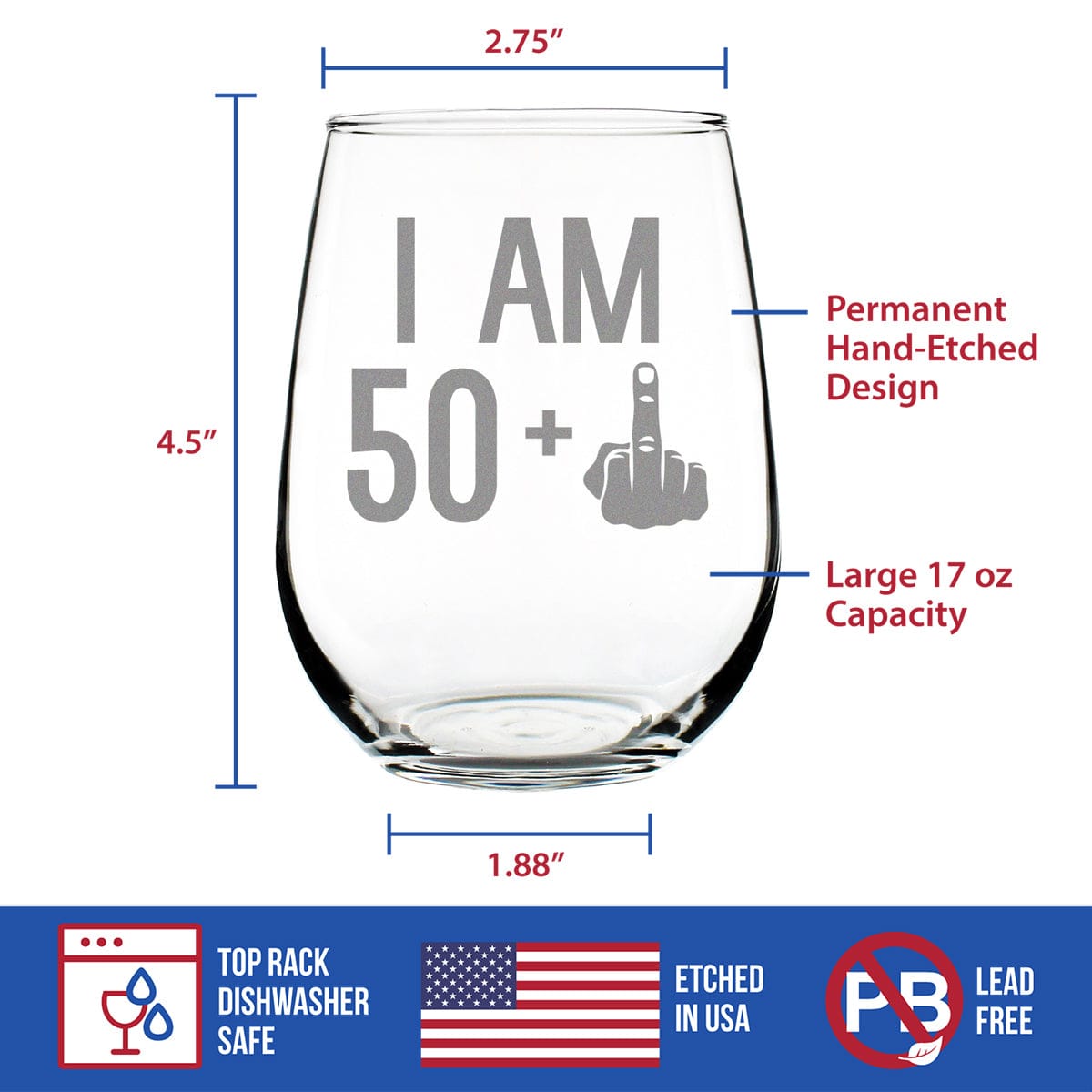 Etched Stemless Wine Glass | 17 oz | Dishwasher Safe | 50 + 1 Middle Finger - 51st Birthday