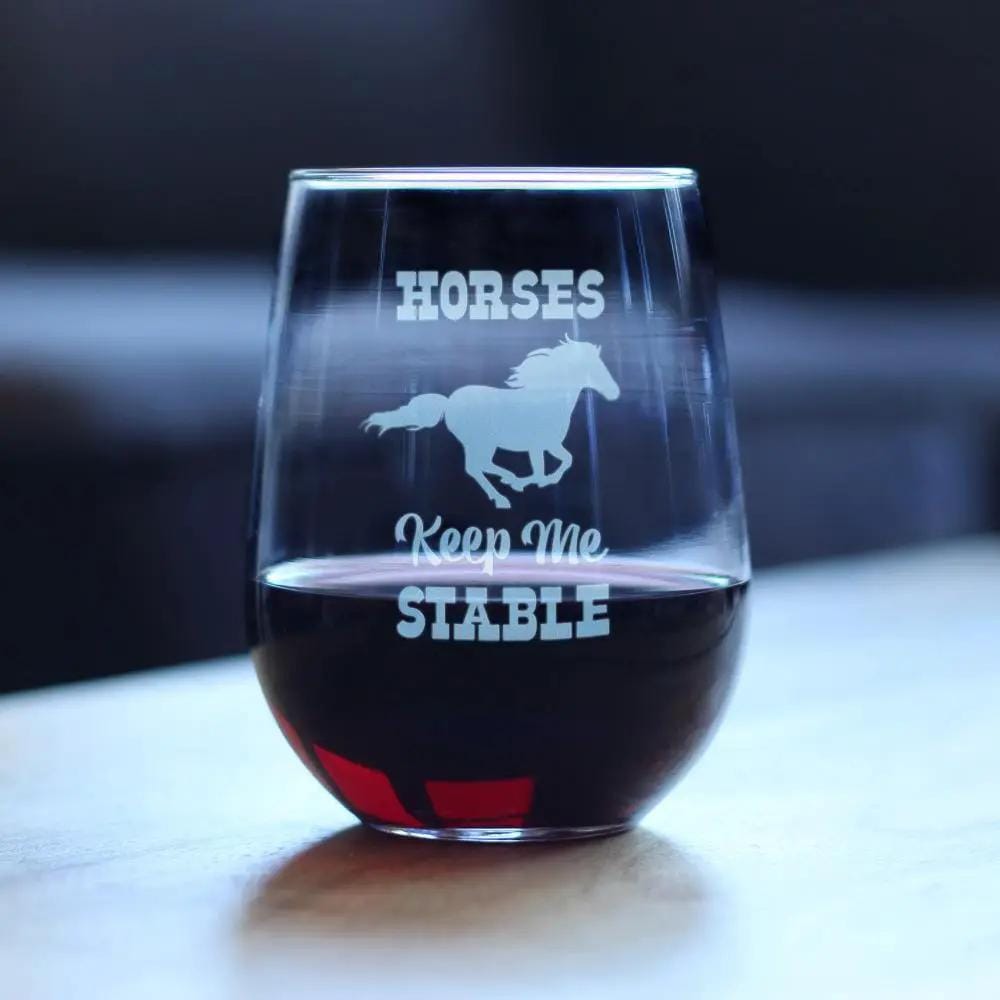 Etched Stemless Wine Glass | 17 oz | Dishwasher Safe | Horses Keep Me Stable