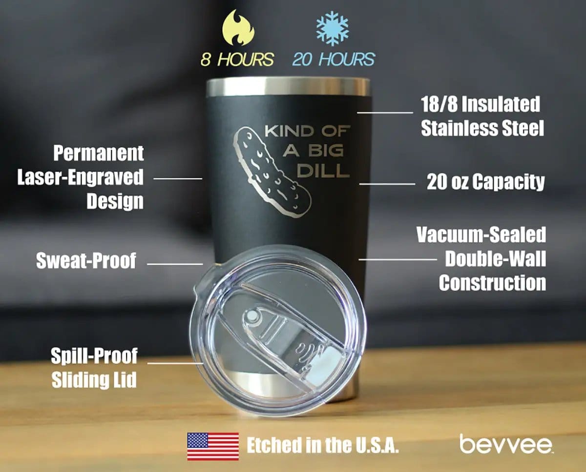 Insulated Coffee Tumbler | 20 oz Stainless Steel | Sliding Lid | Kind of a Big Dill