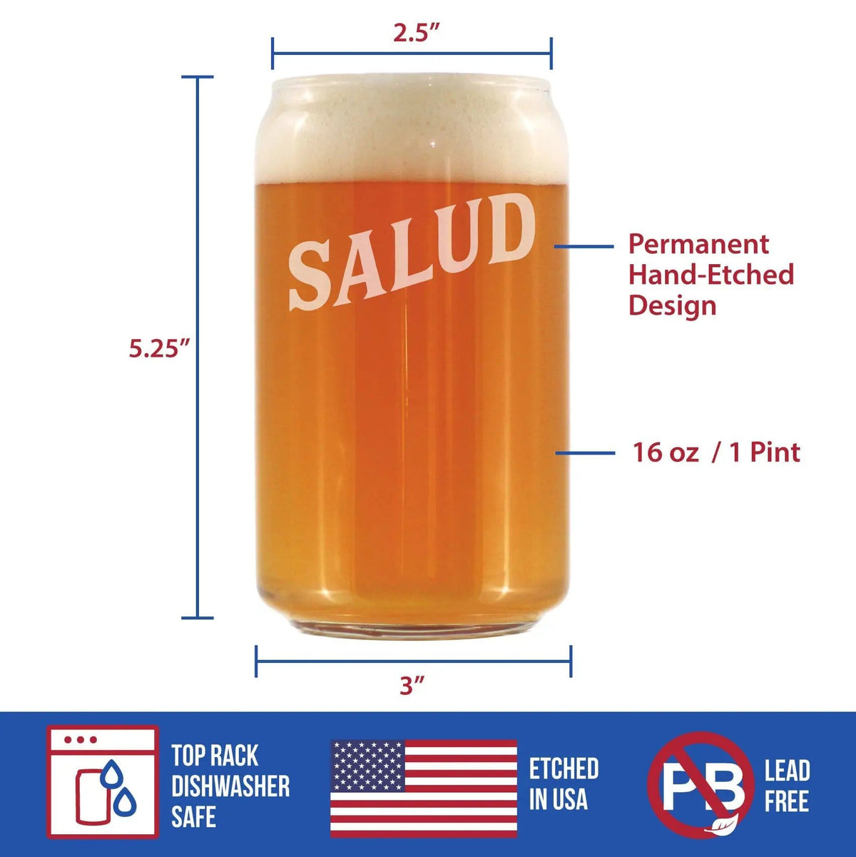 Etched Beer Can Pint Glass | 16 oz | Dishwasher Safe | Salud - Spanish Cheers
