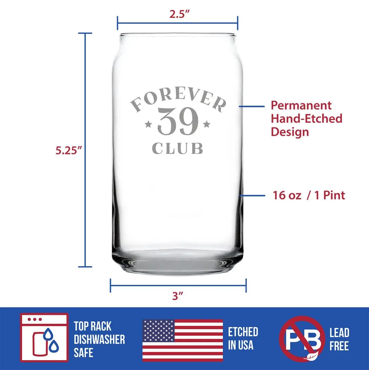 Etched Beer Can Pint Glass | 16 oz | Dishwasher Safe | Forever 39 Club