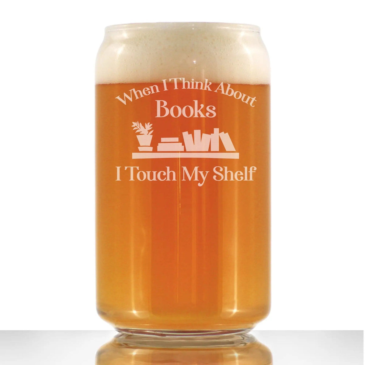 Etched Stemless Wine Glass | 17 oz | Dishwasher Safe | When I Think About Books I Touch My Shelf - Engraved