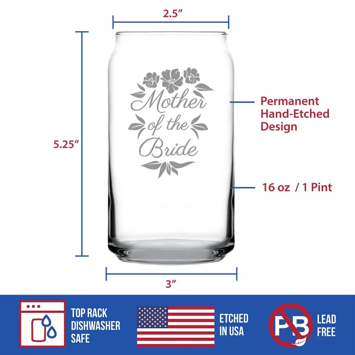 Etched Beer Can Pint Glass | 16 oz | Dishwasher Safe | Mother of the Bride