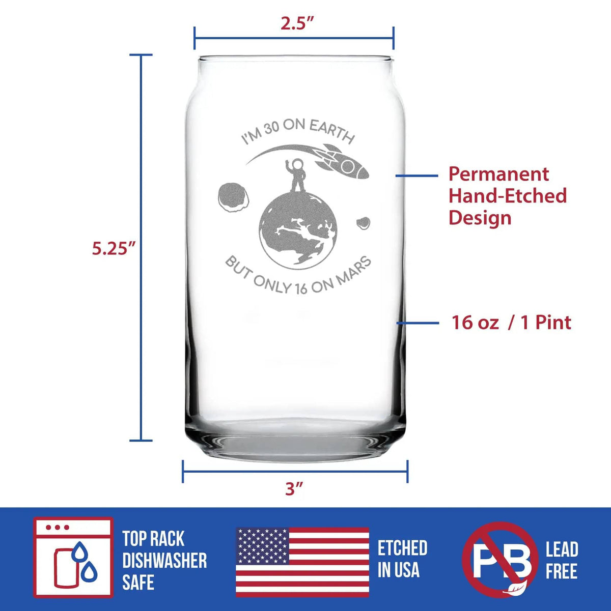 Etched Beer Can Pint Glass | 16 oz | Dishwasher Safe | Age on Mars 30