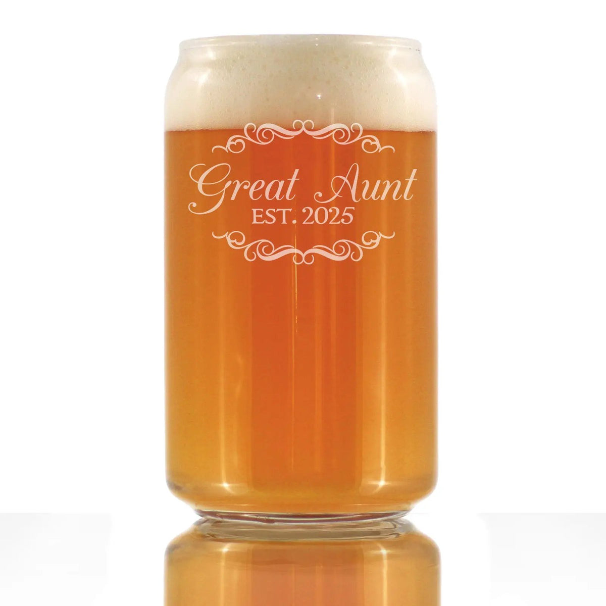 Beer Can Pint Glass | Great Aunt Est 2025 | Hand Etched | 16 Oz