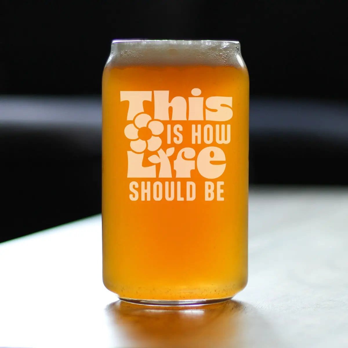 Etched Beer Can Pint Glass | 16 oz | Dishwasher Safe | This is How Life Should Be Engraved