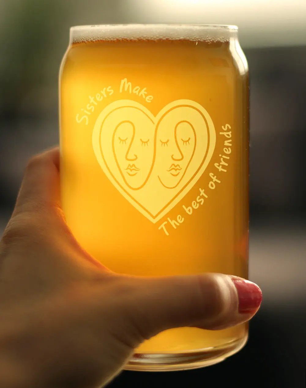 Sister Quote Beer Can Pint Glass | 16 Oz | Hand Etched Design | Dishwasher Safe
