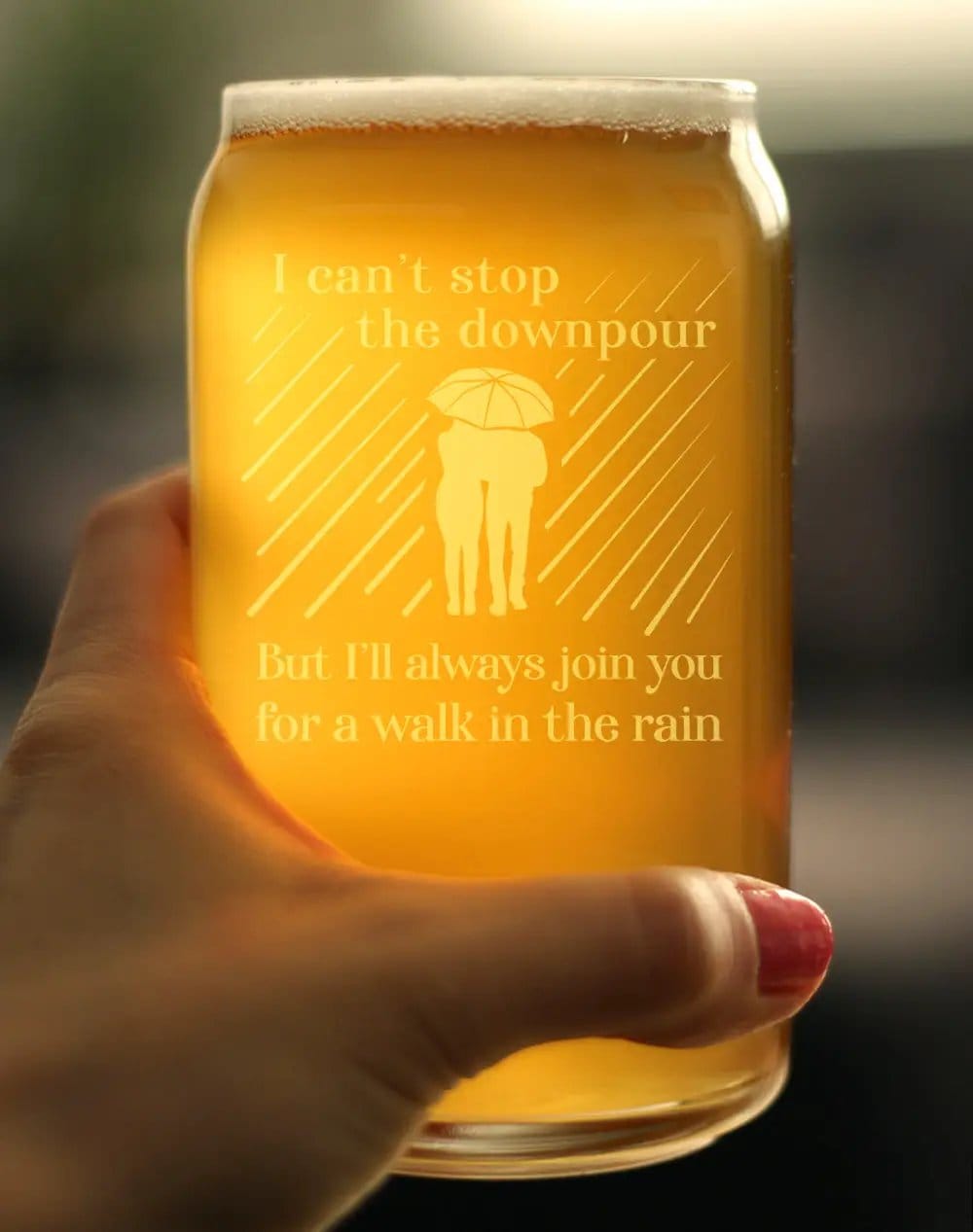 Etched Beer Can Pint Glass | 16 oz | Dishwasher Safe | Walk in the Rain