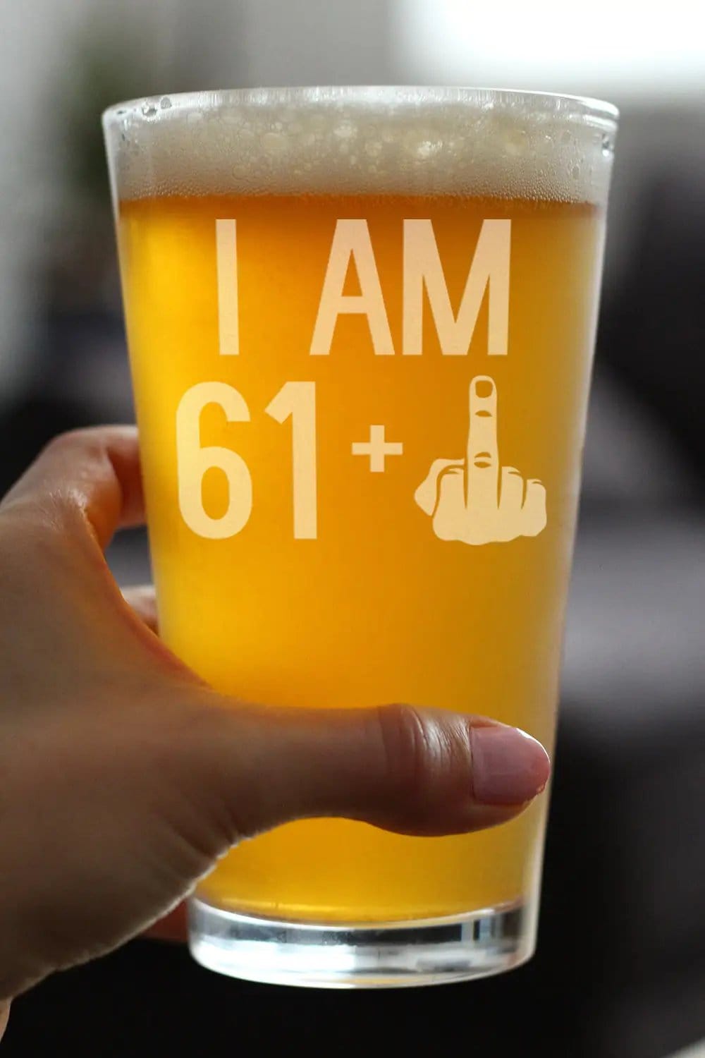 Etched Pint Glass | 16 oz Beer Glass | Dishwasher Safe | 61 + 1 Middle Finger