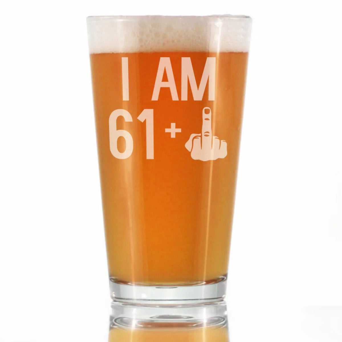 Etched Pint Glass | 16 oz Beer Glass | Dishwasher Safe | 61 + 1 Middle Finger