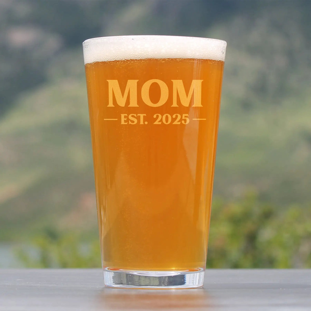 Mom Est 2025 Pint Glass | 16 Oz | Hand Etched Design | Dishwasher Safe