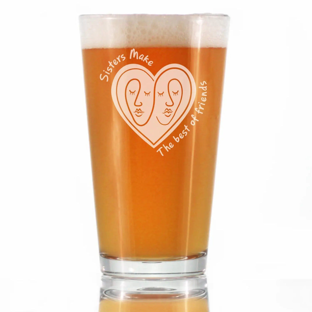 Pint Glass | 16 Oz Etched Lettering | Sister Gift Theme | Clear