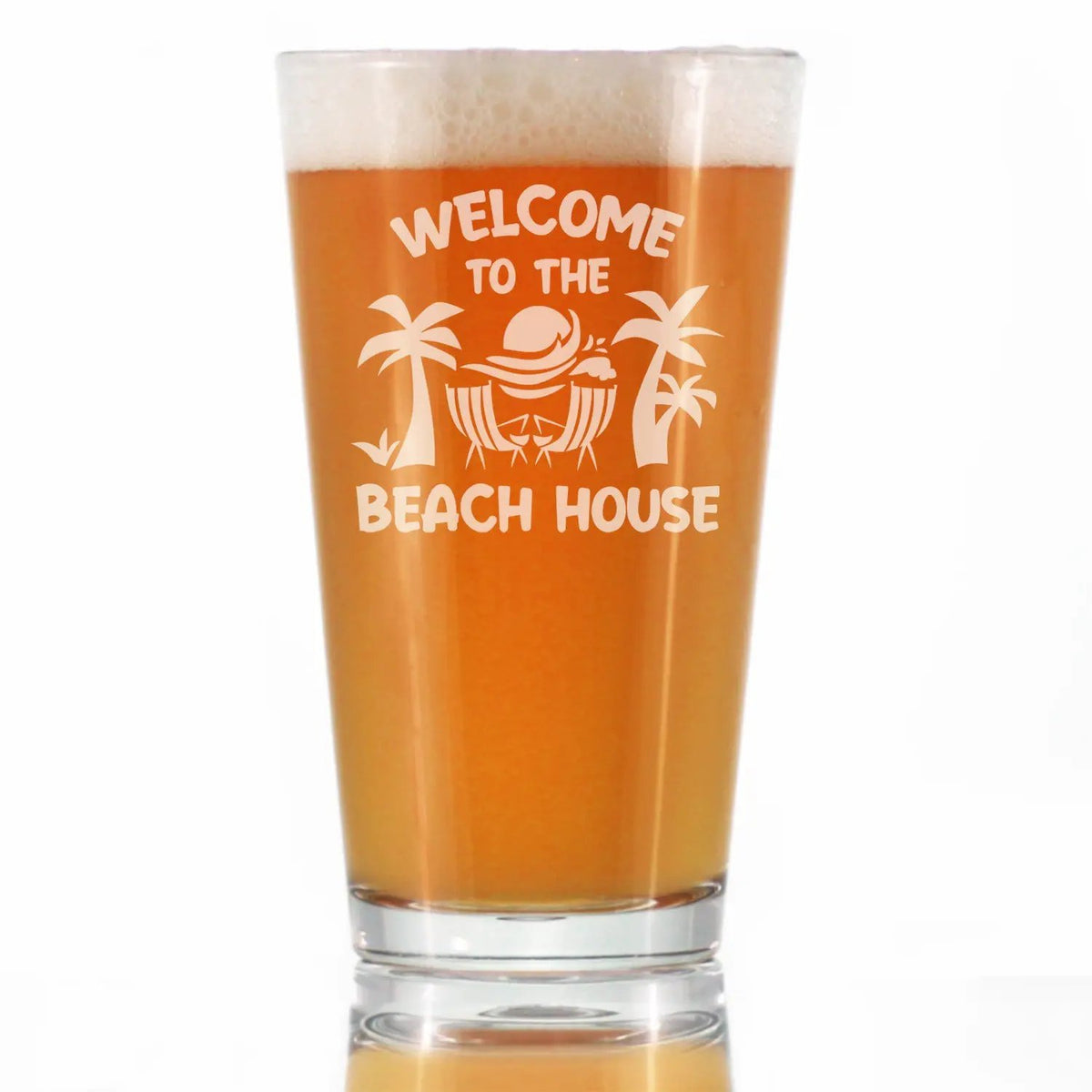 Pint Glass | 16 Oz Hand Etched Welcome To The Beach House | Premium Drinkware