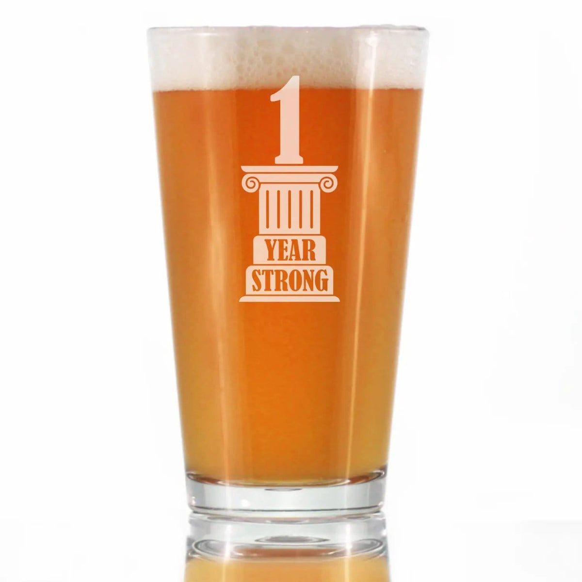 Etched Pint Glass | 16 oz Beer Glass | Dishwasher Safe | 1 Year Strong Engraved