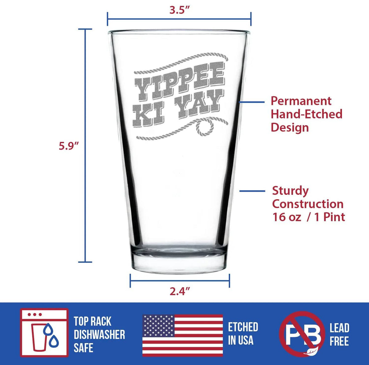 Etched Pint Glass | 16 oz Beer Glass | Dishwasher Safe | Yippee Ki Yay Engraved