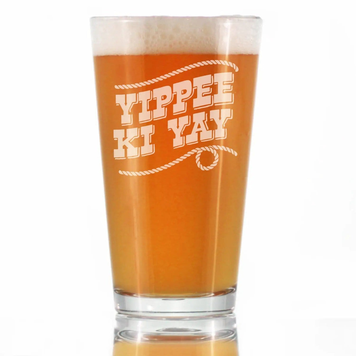 Etched Pint Glass | 16 oz Beer Glass | Dishwasher Safe | Yippee Ki Yay Engraved