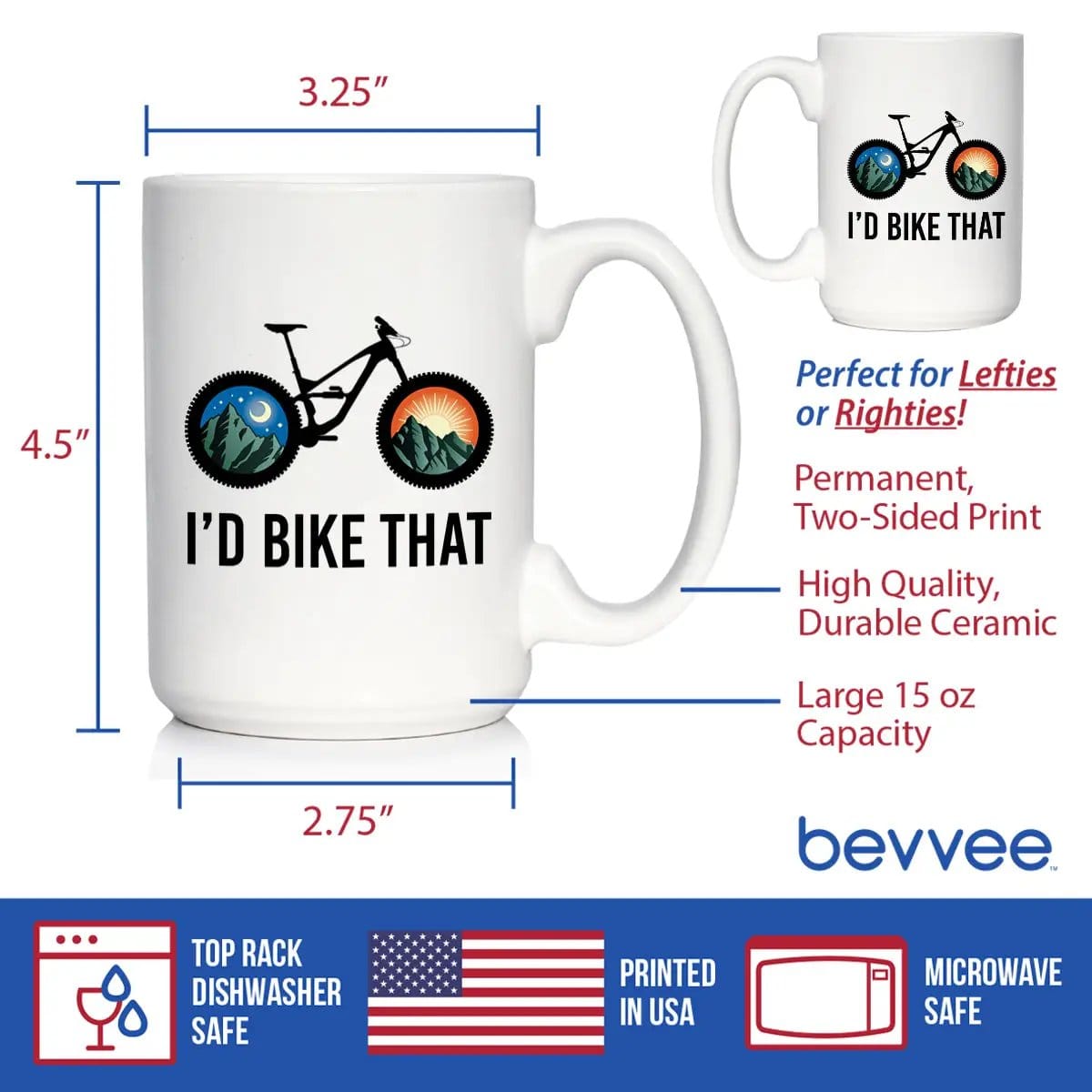 Ceramic Coffee Mug | Dishwasher & Microwave Safe | Double Printed | I'd Bike That