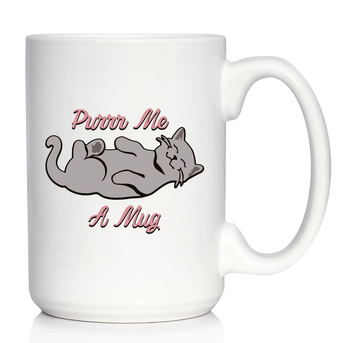 Ceramic Coffee Mug | Dishwasher & Microwave Safe | Double Printed | Purr Me A