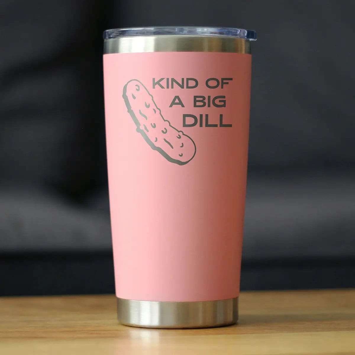 Insulated Coffee Tumbler | 20 oz Stainless Steel | Sliding Lid | Kind of a Big Dill