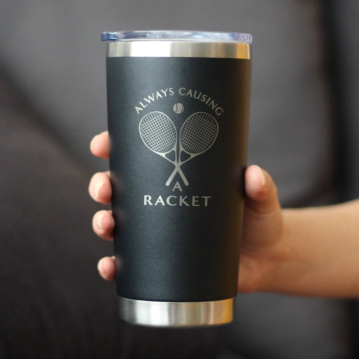 Causing A Racket Coffee Tumbler | 20 Oz Double Wall Stainless Steel | Sliding Lid | Funny Tennis Themed Gifts