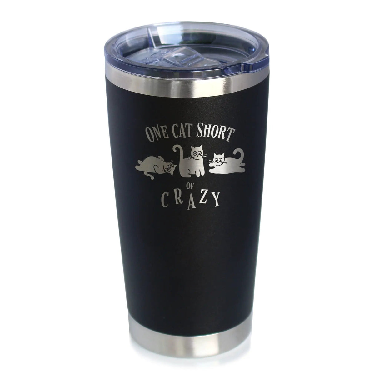 One Cat Short of Crazy Coffee Tumbler | 20 Oz Double Wall Stainless Steel | Sliding Lid | Funny Cat Gifts