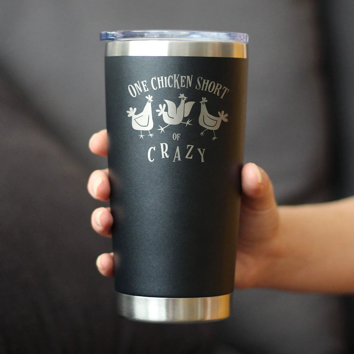 One Chicken Short of Crazy Coffee Tumbler | 20 Oz Double Wall Stainless Steel | Sliding Lid | Funny Chicken Gifts