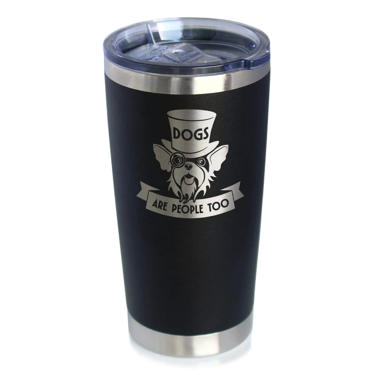 Insulated Coffee Tumbler | 20 oz Stainless Steel | Sliding Lid | Dogs Are People Too