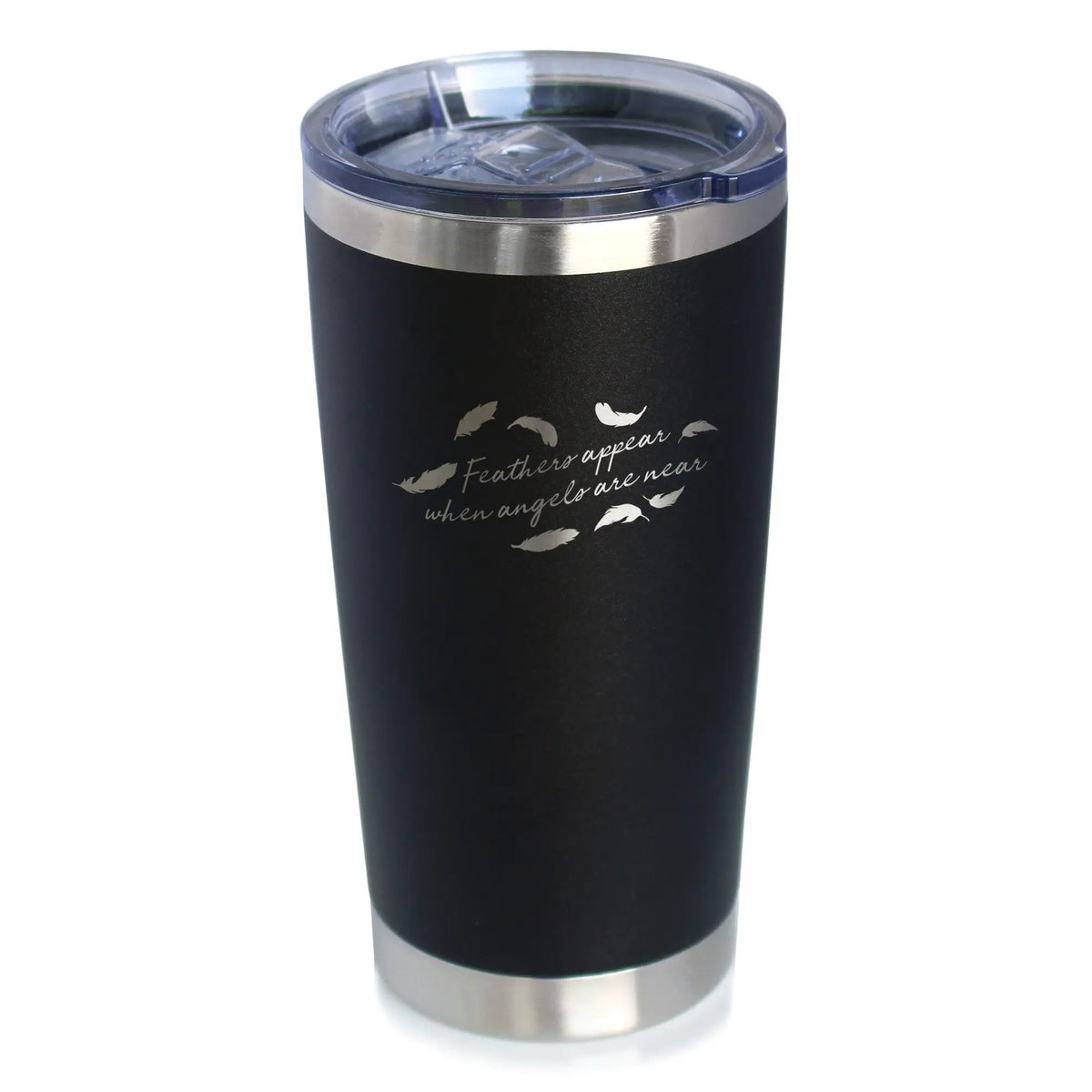 Feathers Appear when Angels are Near Coffee Tumbler | 20 Oz Double Wall Stainless Steel | Sliding Lid | Bereavement Memorial Gifts