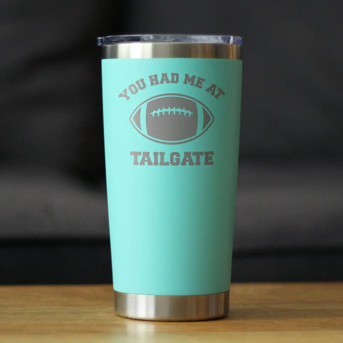 Had Me At Tailgate Coffee Tumbler | 20 Oz Double Wall Stainless Steel | Sliding Lid | Funny Football Gifts