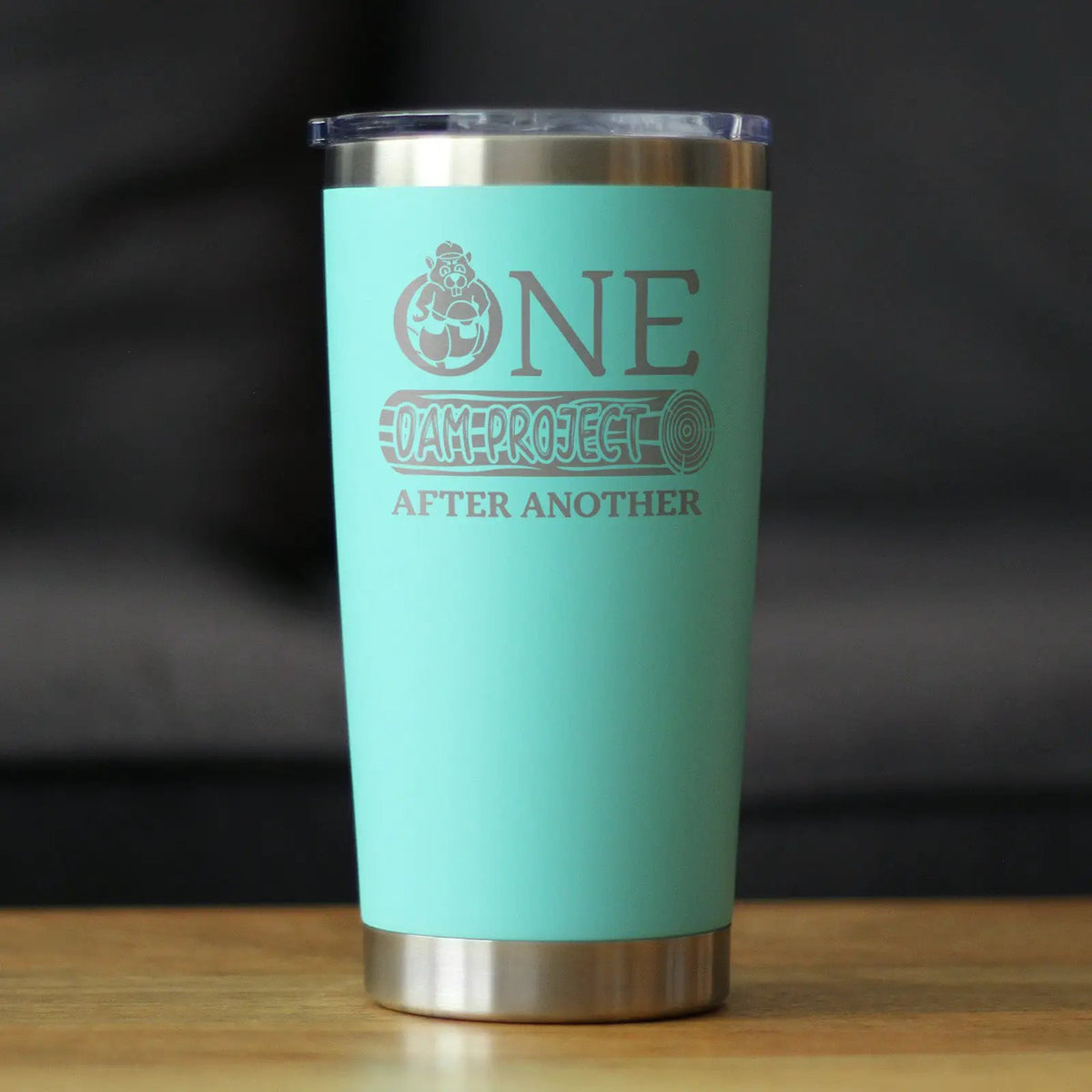 One Dam Project Coffee Tumbler | 20 Oz Double Wall Stainless Steel | Sliding Lid | Funny Handyman Gifts