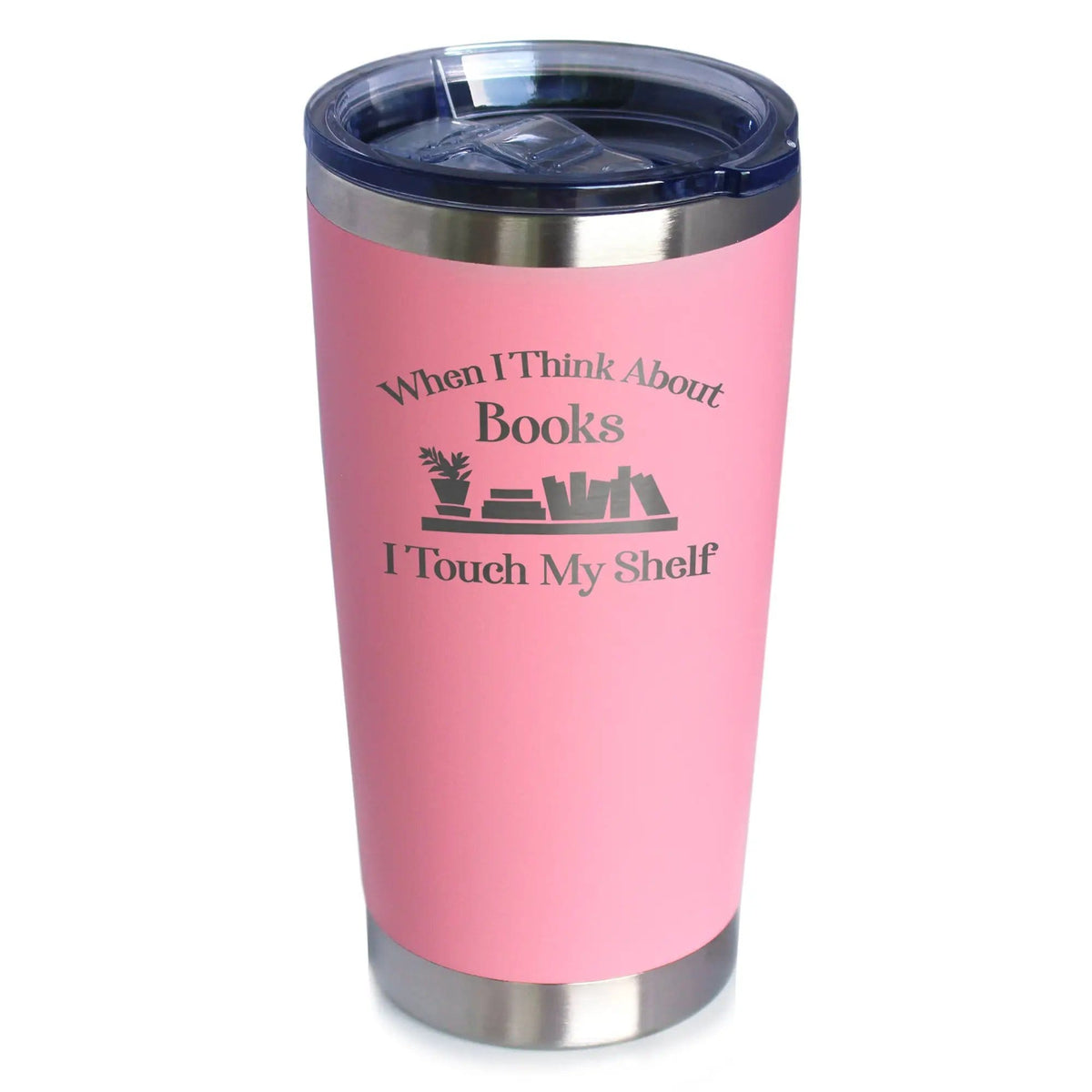 Etched Stemless Wine Glass | 17 oz | Dishwasher Safe | When I Think About Books I Touch My Shelf - Engraved