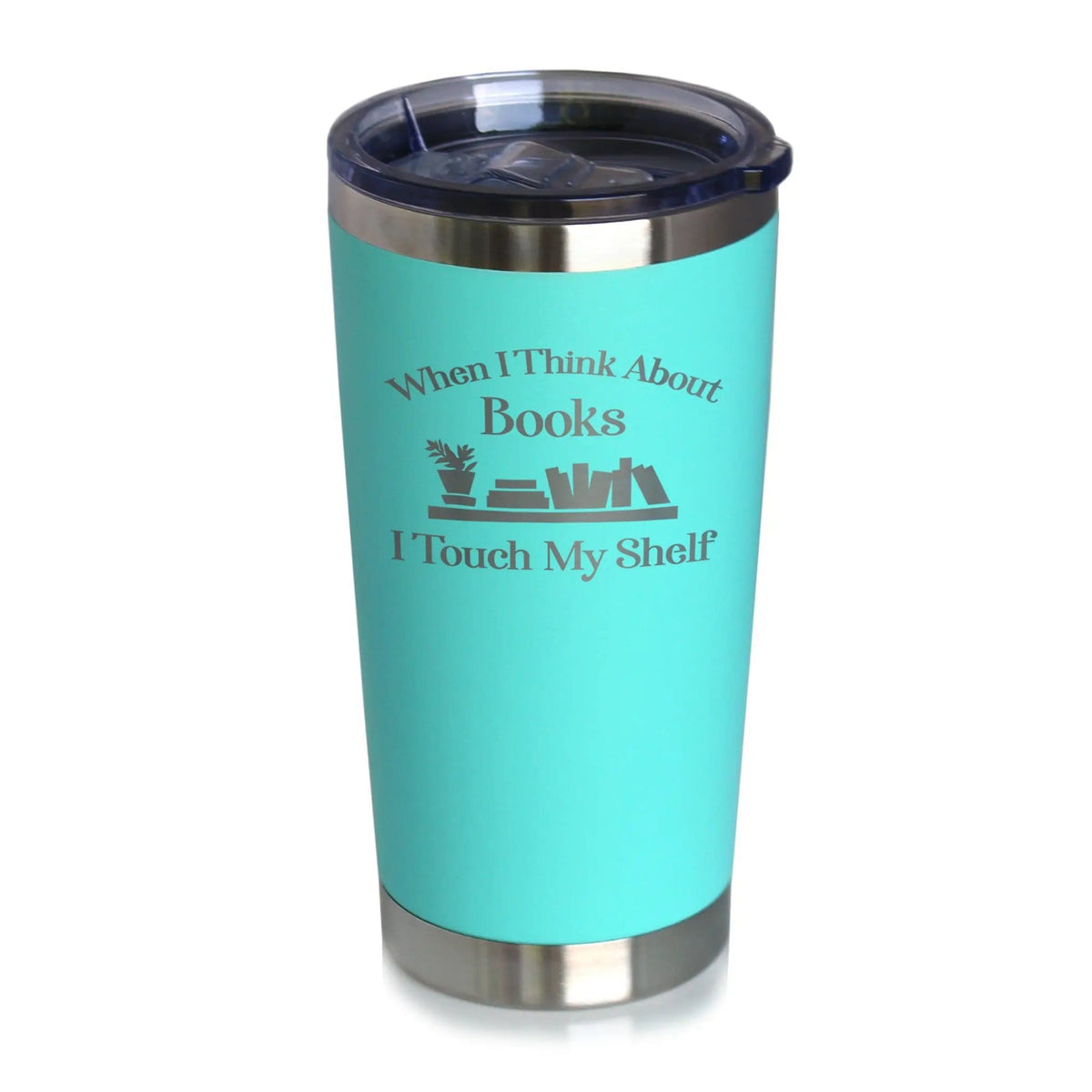 Etched Stemless Wine Glass | 17 oz | Dishwasher Safe | When I Think About Books I Touch My Shelf - Engraved