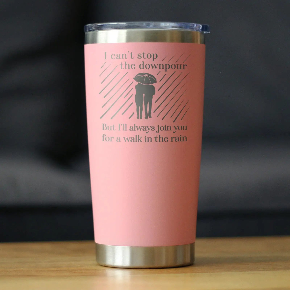 Walk In The Rain Coffee Tumbler | 20 Oz Double Wall Stainless Steel | Sliding Lid | Sympathy Gifts For Comfort and Encouragement