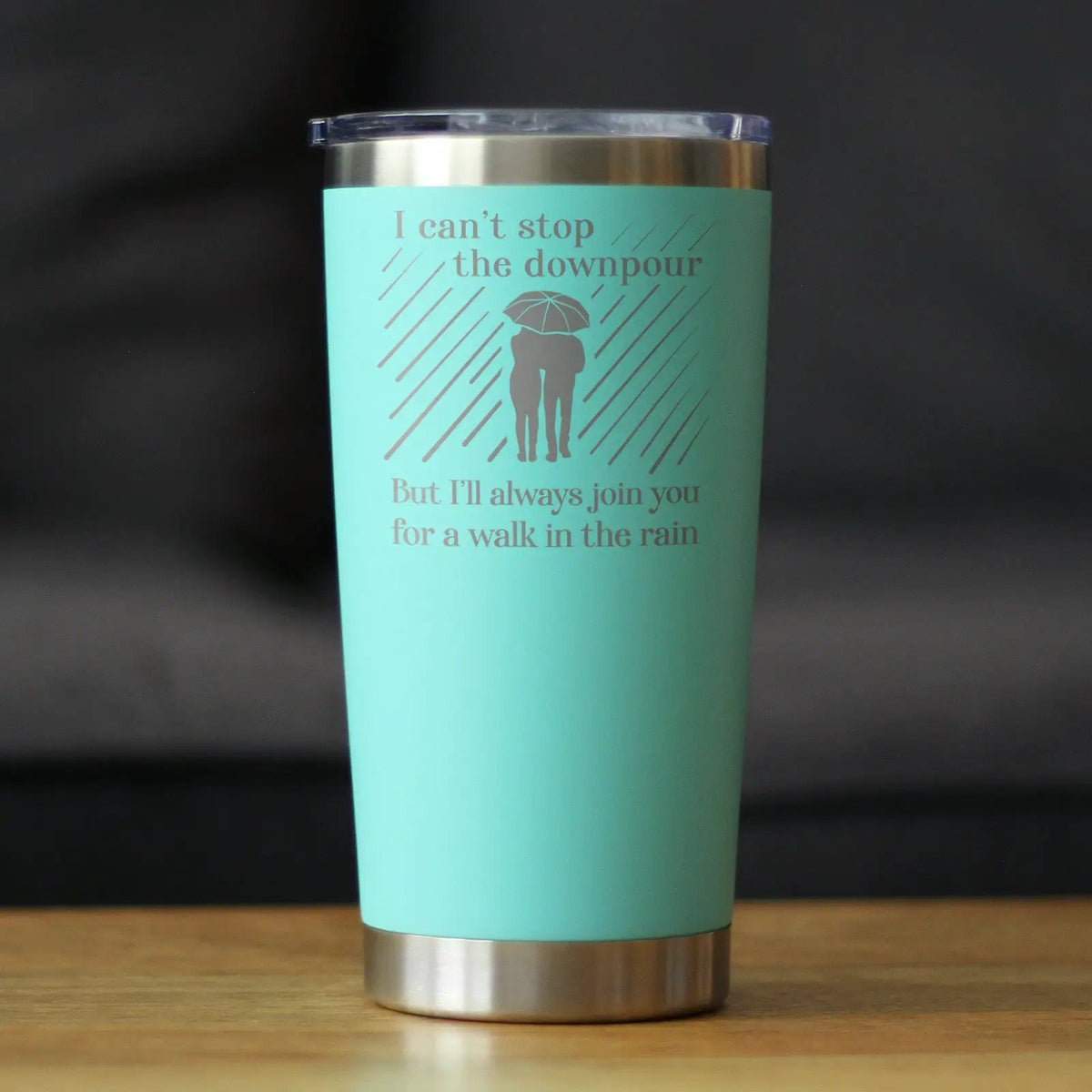 Walk In The Rain Coffee Tumbler | 20 Oz Double Wall Stainless Steel | Sliding Lid | Sympathy Gifts For Comfort and Encouragement