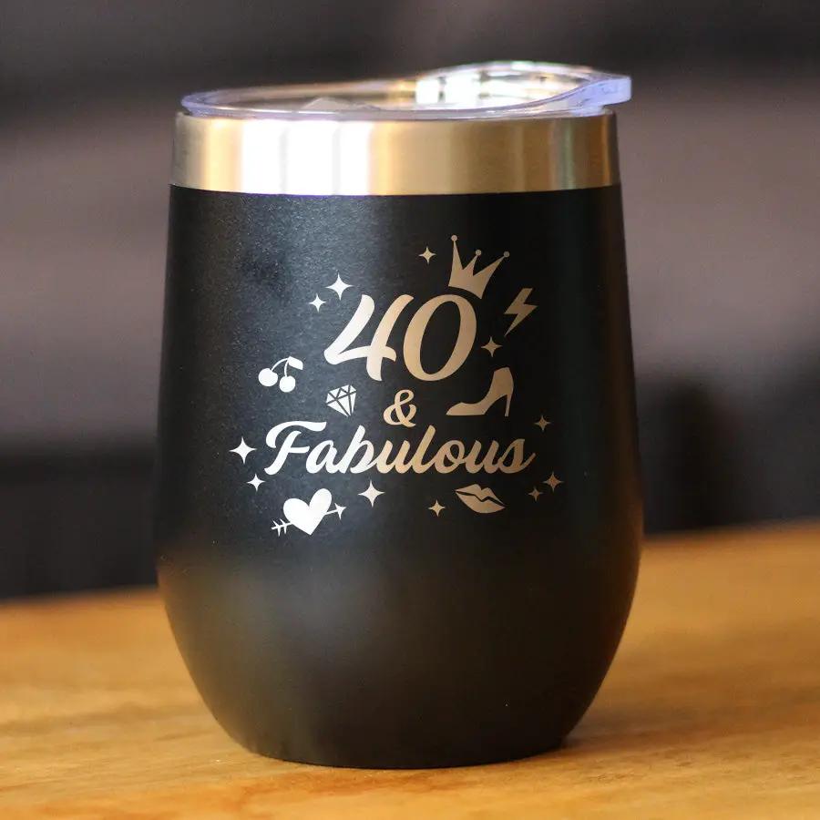 40 And Fabulous Wine Tumbler | 12 Oz Double Wall Stainless Steel | Sliding Lid | Funny 40th Birthday Gifts