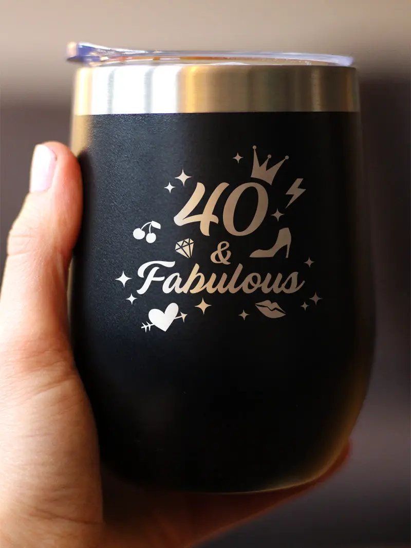 40 And Fabulous Wine Tumbler | 12 Oz Double Wall Stainless Steel | Sliding Lid | Funny 40th Birthday Gifts