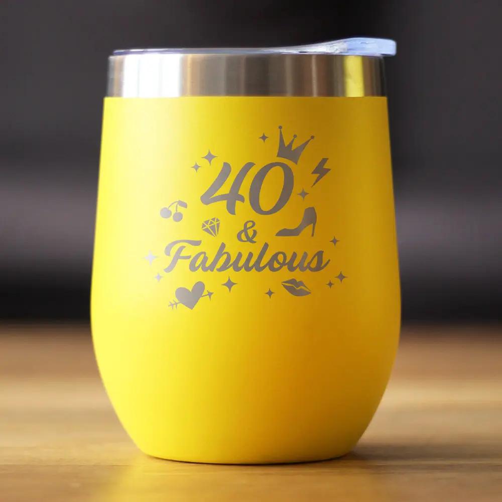 40 And Fabulous Wine Tumbler | 12 Oz Double Wall Stainless Steel | Sliding Lid | Funny 40th Birthday Gifts