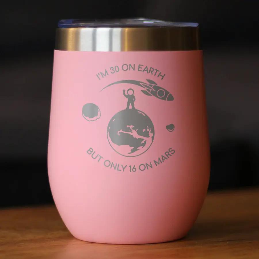 Age on Mars 30 Wine Tumbler | 12 Oz Double Wall Stainless Steel | Sliding Lid | Unique Funny 30th Birthday Gifts