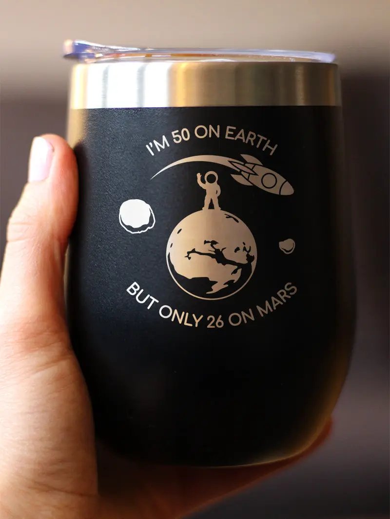 Age on Mars 50 Wine Tumbler | 12 Oz Double Wall Stainless Steel | Sliding Lid | Unique Funny 50th Birthday Gifts