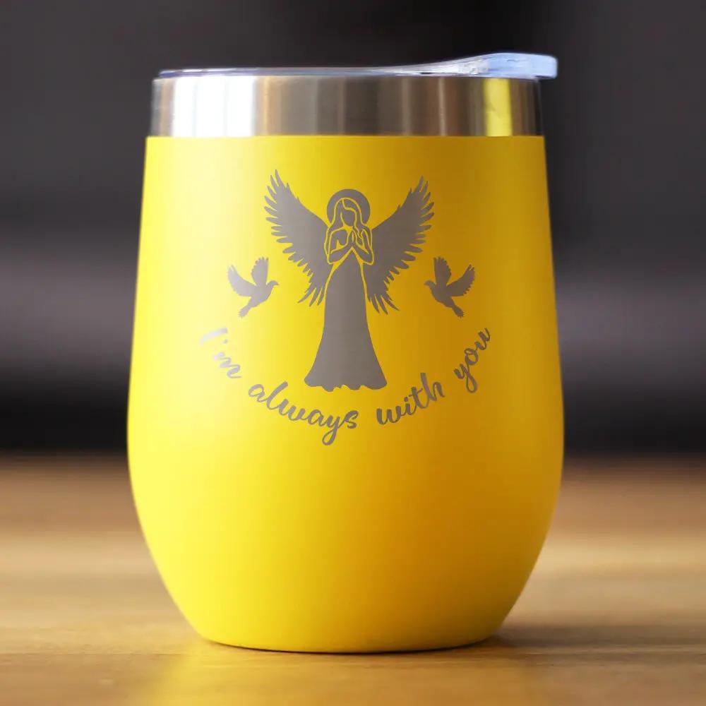 Always With You Angel Wine Tumbler | 12 Oz Double Wall Stainless Steel | Sliding Lid | Sympathy Memorial Gifts