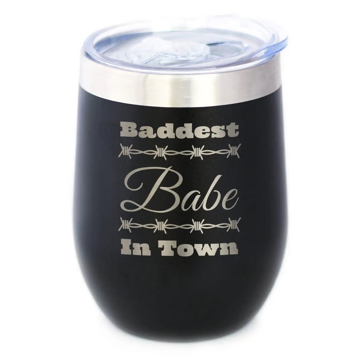 Baddest Babe in Town Wine Tumbler | 12 Oz Double Wall Stainless Steel | Sliding Lid | Gifts For Women with Attitude